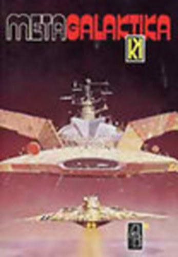 Metagalaktika 4. I-II.