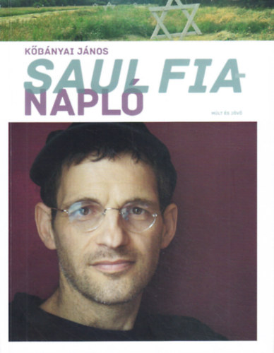 Kertsznapl/Saul fia-napl