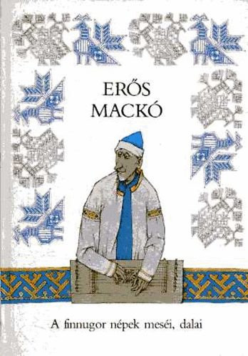 Ers mack (a finnugor npek mesi, dalai)