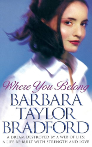 Barbara Taylor Bradford - Where you belong