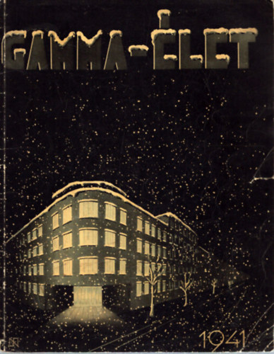 A Gamma-�let �vk�nyve az 1941. �vr�l