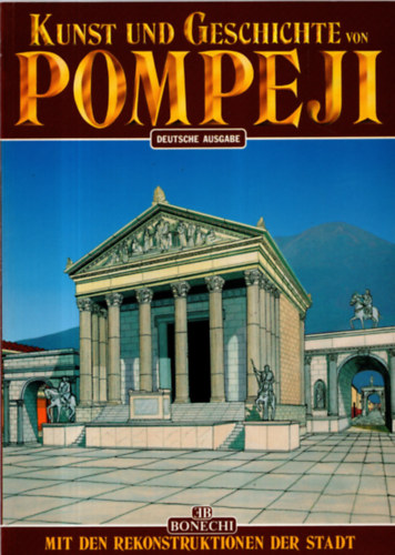 Kunst und Geschichte von Pompeji
