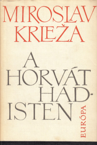 A horvt hadisten