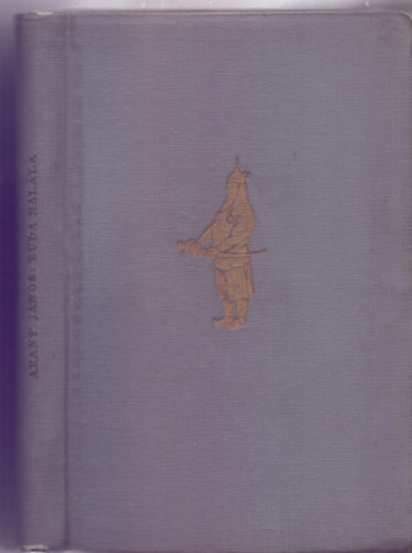 Buda hal�la - H�n rege (A magyar irodalom gy�ngyszemei)