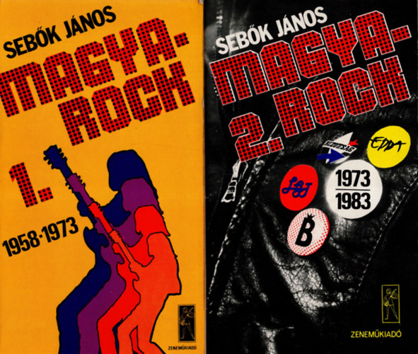 Magyar-rock  I.. 1958-1973, II.1973-1983