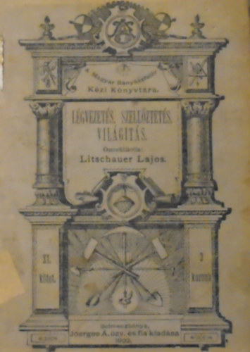 L�gvezet�s, szell�ztet�s, vil�git�s