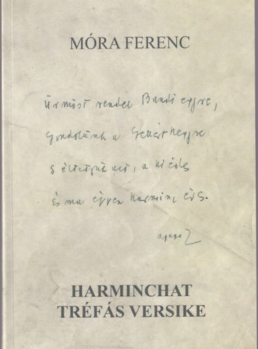 Mra Ferenc - Harminchat trfs versike