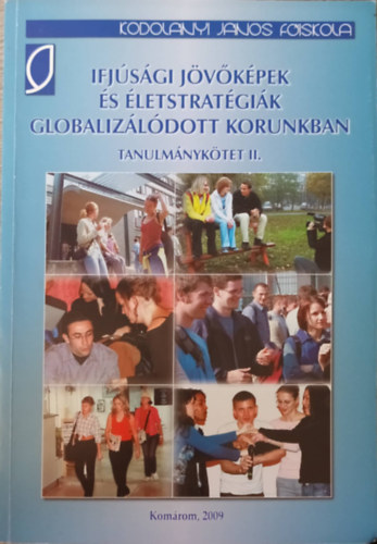 Ifj�s�gi j�v�k�pek �s �letstrat�gi�k globaliz�l�dott korunkban II.