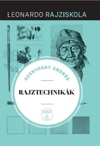 Szunyoghy Andrs - Rajztechnikk