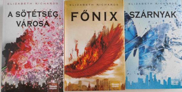 A Fekete V�ros kr�nik�i 1-3. )A s�t�ts�g v�rosa, F�nix, Sz�rnyak)