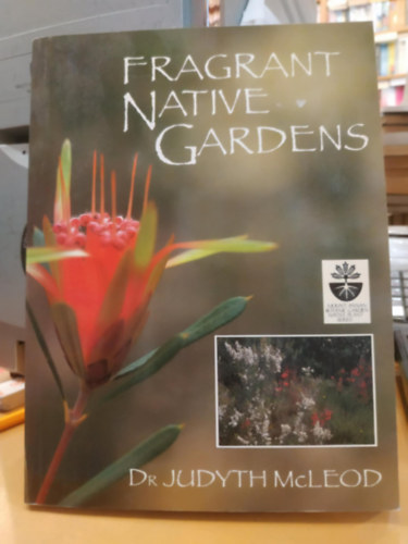 Fragrant Native Gardens