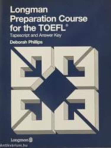 Longman Preparation Course for the TOEFL