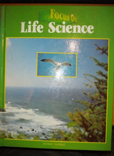Focus on Life Science (Charles E. Merrill Publishing Co.)