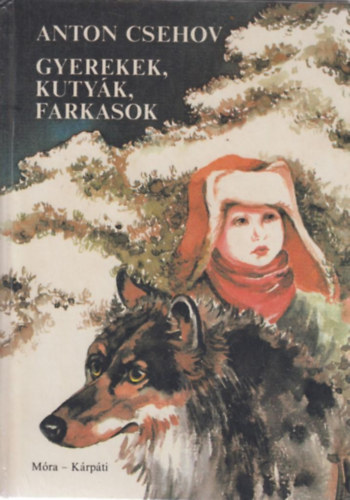 Gyerekek, kutyk, farkasok