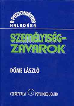 Dme Lszl - Szemlyisgzavarok