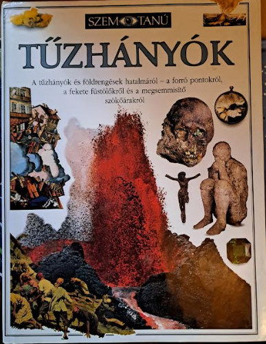 Susanna van Rose - Tűzhányók (Szemtanú sorozat)