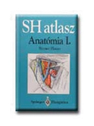 Werner Platzer - SH Atlasz Anatmia I.