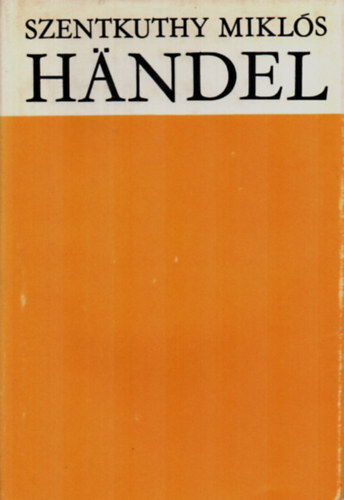 Szentkuthy MIkls - Handel  (Szentkuthy)