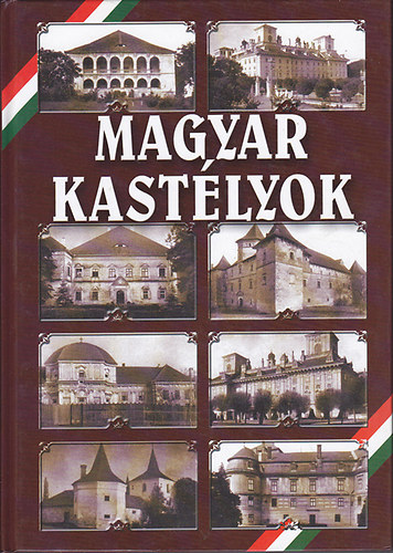 Magyar Kastlyok (reprint)
