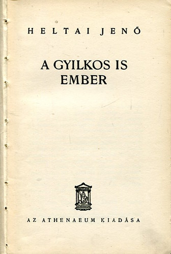 A gyilkos is ember