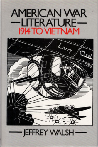 American War Literature 1914 to Vietnam