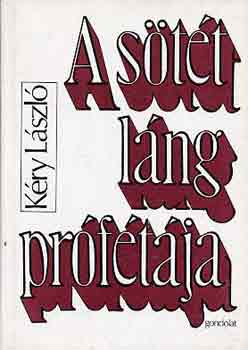 Kry Lszl - A stt lng prftja (A regnyr D.H. Lawrence)