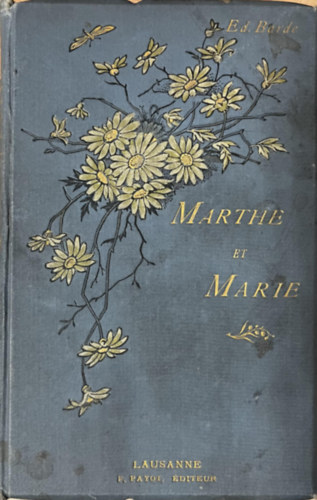 Marthe et Marie. Un livre pour les jeunes filles