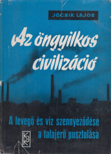 Az ngyilkos civilizci