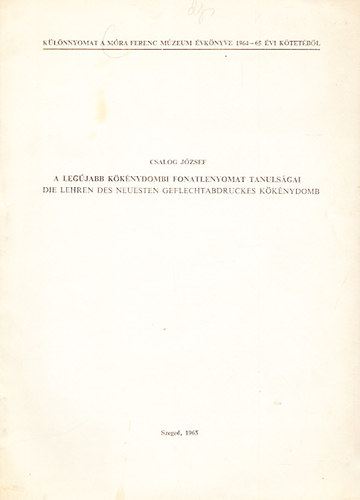 A leg�jabb k�k�nydombi fonatlenyomat tanuls�gai (k�l�nlenyomat)