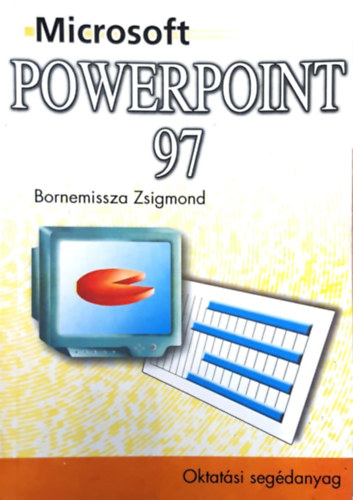 Microsoft Powerpoint 97 (Oktatsi segdanyag)