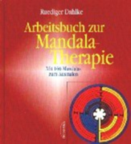 Arbeitsbuch zur Mandala-Therapie - Mit 166 Mandalas zum Ausmalen
