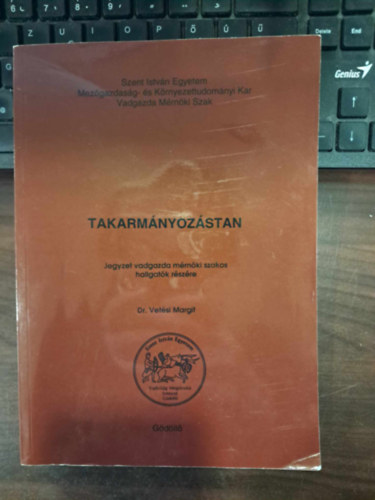 Takarmnyozstan (Vadgazda mrnki alapkpzsi (Bsc) szak szmra)