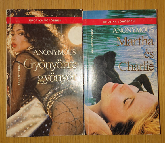 2 k�nyv az Erotika V�r�sben sorozatb�l: Gy�ny�rre gy�ny�r, Martha �s Charlie