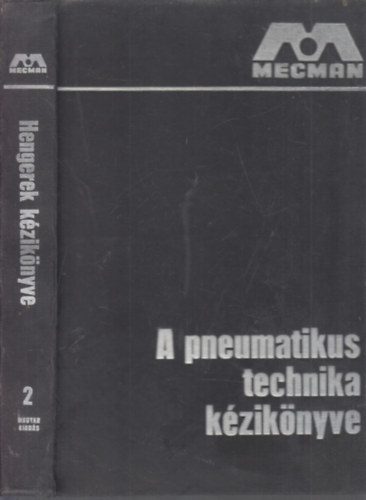 A pneumatikus technika k�zik�nyve 2. - Hengerek k�zik�nyve