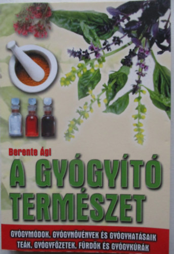A gy�gy�t� term�szet
