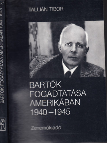 Bartk fogadtatsa Amerikban 1940-1945
