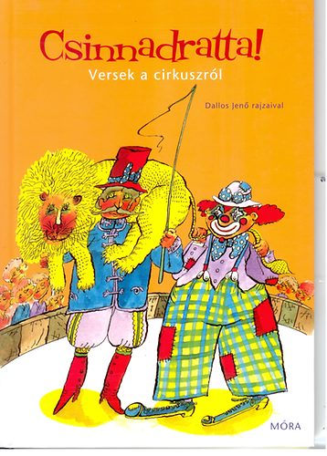 Csinnadratta! - Versek a cirkuszrl