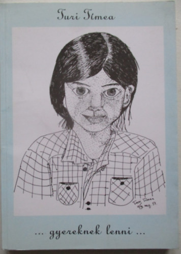 ...gyereknek lenni...