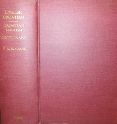 New English-Croatian and Croatian-English Dictionary