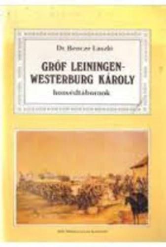 Grf Leiningen-Westerburg Kroly honvdtbornok