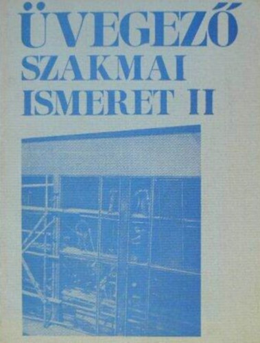 vegez szakmai ismeret II.