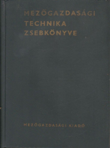 Mez�gazdas�gi technika zsebk�nyve