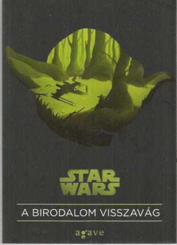Star Wars: A Birodalom visszavg