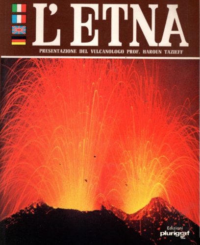 L' etna - Uho dei vulcani pi� attivi del mondo.