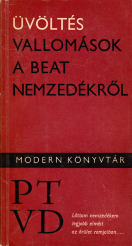 �v�lt�s  Vallom�sok a beat-nemzed�kr�l