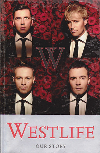 Martin Roach - Westlife - Our Story