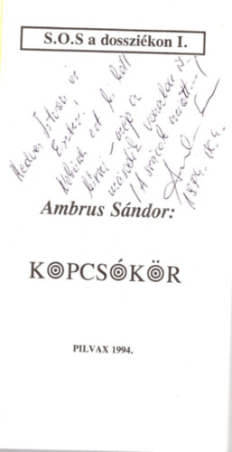 S.O.S a dosszi�kon I. Kocs�k�r- dedik�lt