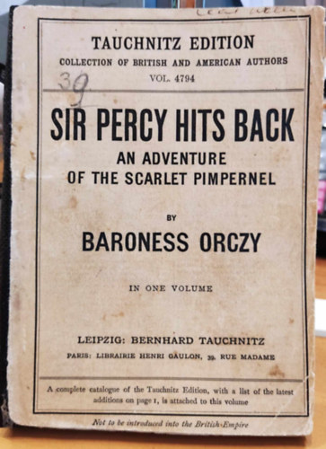 Sir Percy Hits Back an Adventure of the Scarlet Pimpernel