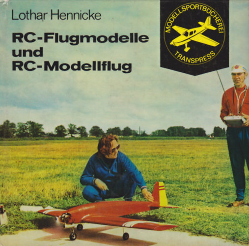 Lothar Hennicke - RC-Flugmodelle und RC-Modellflug