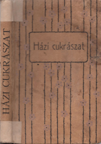 Hzi cukrszat s befttek knyve